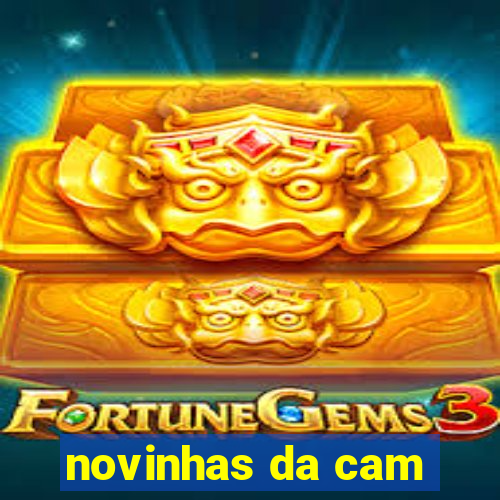 novinhas da cam